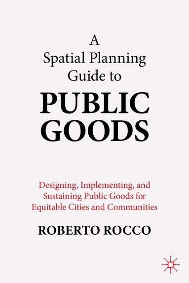 bokomslag Planning Guide to Public Goods