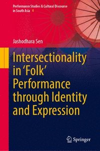 bokomslag Intersectionality in 'Folk' Performance through Identity and Expression