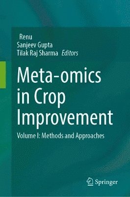 Meta-omics in Crop Improvement