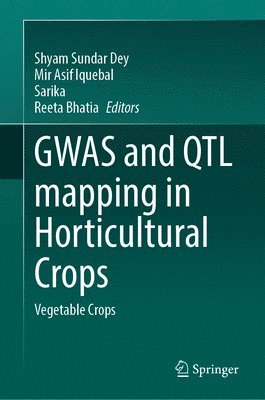 bokomslag GWAS and QTL mapping in Horticultural Crops