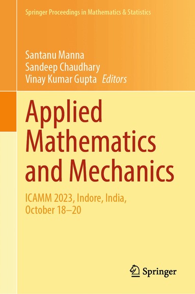 Santanu Manna, Sandeep Chaudhary, Vinay Kumar Gupta - Applied Mathematics and Mechanics, Inbunden