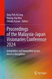 bokomslag Proceedings of the Malaysia-Japan Visionaries Conference 2024