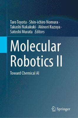 Molecular Robotics II