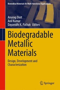 bokomslag Biodegradable Metallic Materials
