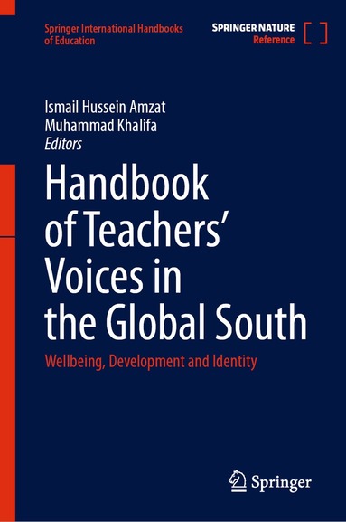 Ismail Hussein Amzat, Muhammad Khalifa - Handbook of Teachers’ Voices in the Global South, Inbunden