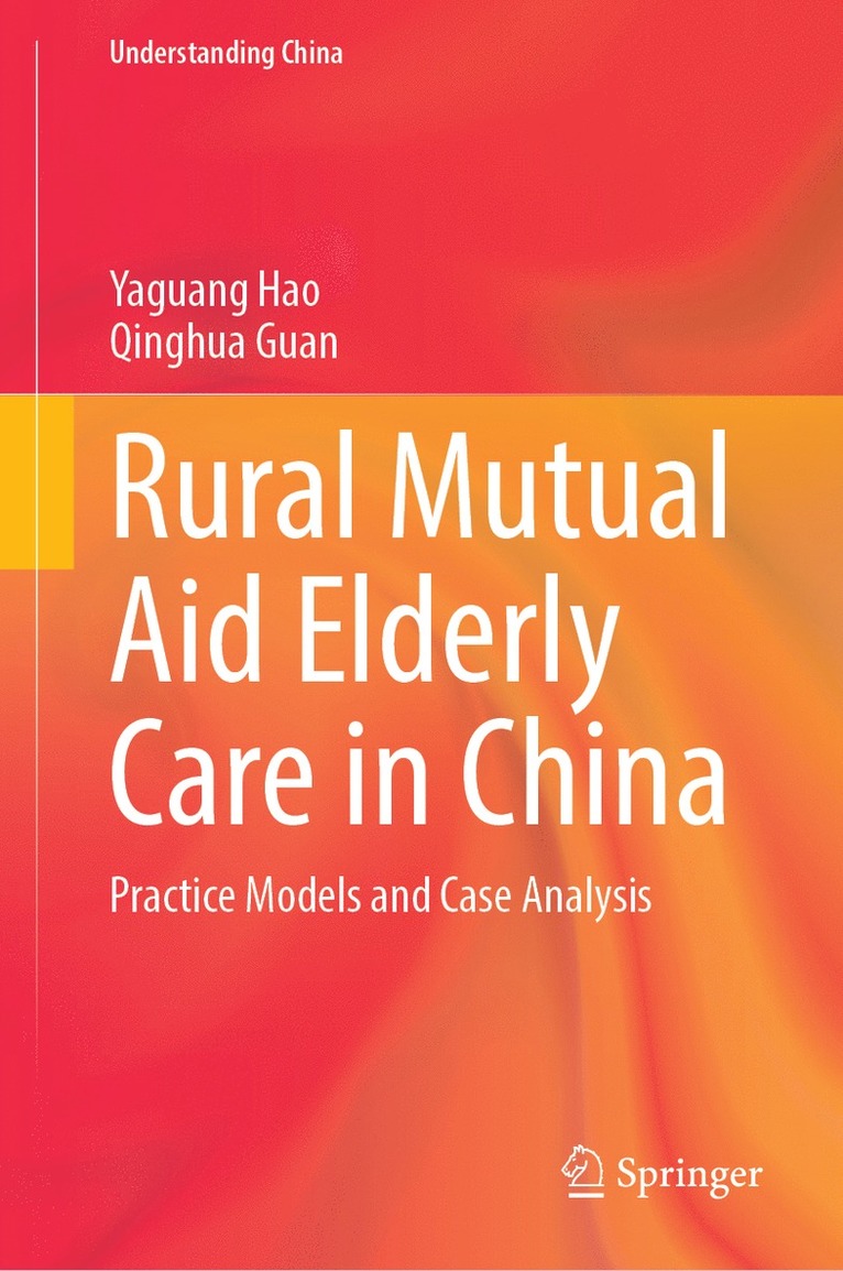 Rural Mutual Aid Elderly Care in China