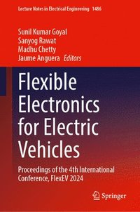 bokomslag Flexible Electronics for Electric Vehicles
