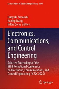 bokomslag Electronics, Communications, and Control Engineering
