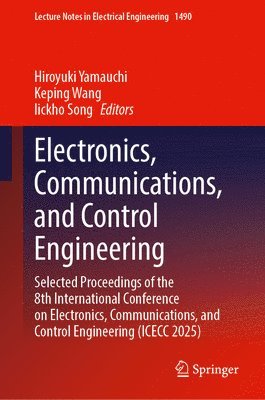 bokomslag Electronics, Communications, and Control Engineering