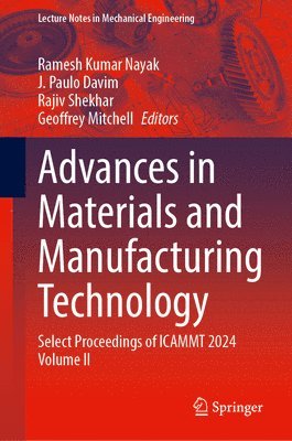 Advances in Materials and Manufacturing Technology