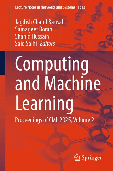 Jagdish Chand Bansal, Samarjeet Borah, Shahid Hussain, Said Salhi - Computing and Machine Learning, Häftad