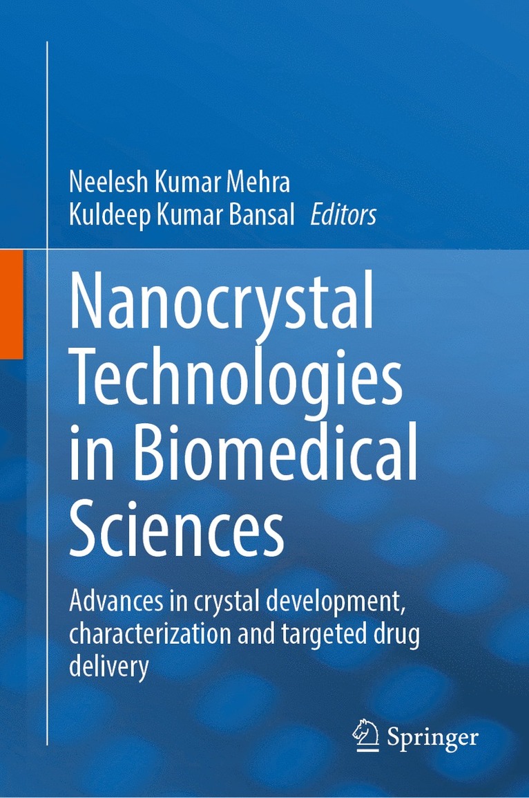 Nanocrystal Technologies in Biomedical Sciences