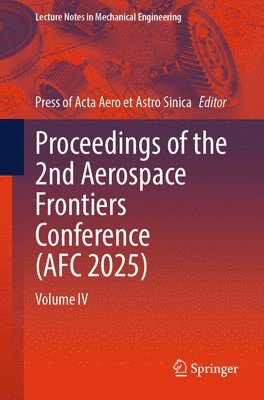 Proceedings of the 2nd Aerospace Frontiers Conference (AFC 2025)