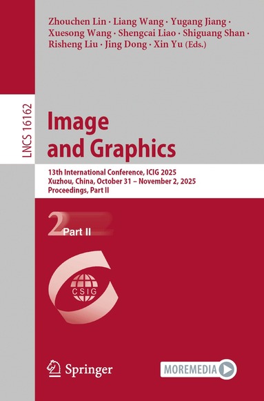 Zhouchen Lin, Liang Wang, Yugang Jiang, Xuesong Wang, Shengcai Liao, Shiguang Shan, Risheng Liu, Jing Dong, Xin Yu - Image and Graphics, Häftad