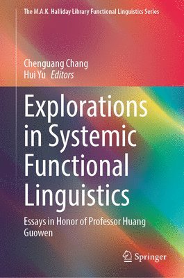 Explorations in Systemic Functional Linguistics