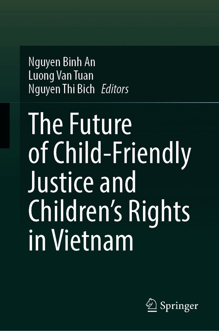 Future of Child-Friendly Justice and Children's Rights in Vietnam