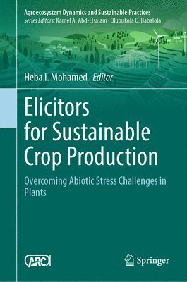 Elicitors for Sustainable Crop Production