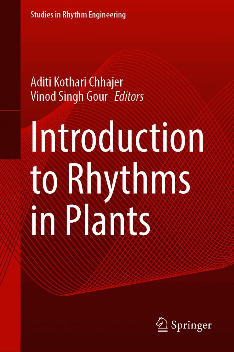 Introduction to Rhythms in Plants