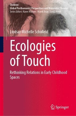 Ecologies of Touch