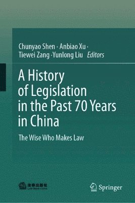 History of Legislation in the Past 70 Years in China