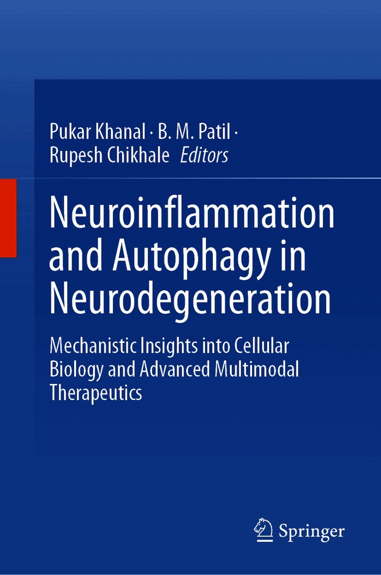 Neuroinflammation and Autophagy in Neurodegeneration