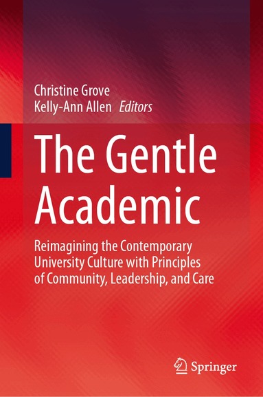 Christine Grove, Kelly-Ann Allen - Gentle Academic, Inbunden