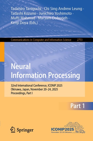 Tadahiro Taniguchi, Chi Sing Andrew Leung, Tadashi Kozuno, Junichiro Yoshimoto, Mufti Mahmud, Maryam Doborjeh, Kenji Doya - Neural Information Processing, Häftad