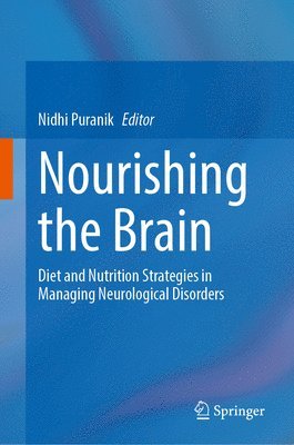 Nourishing the Brain