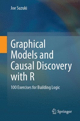 Graphical Models and Causal Discovery with R