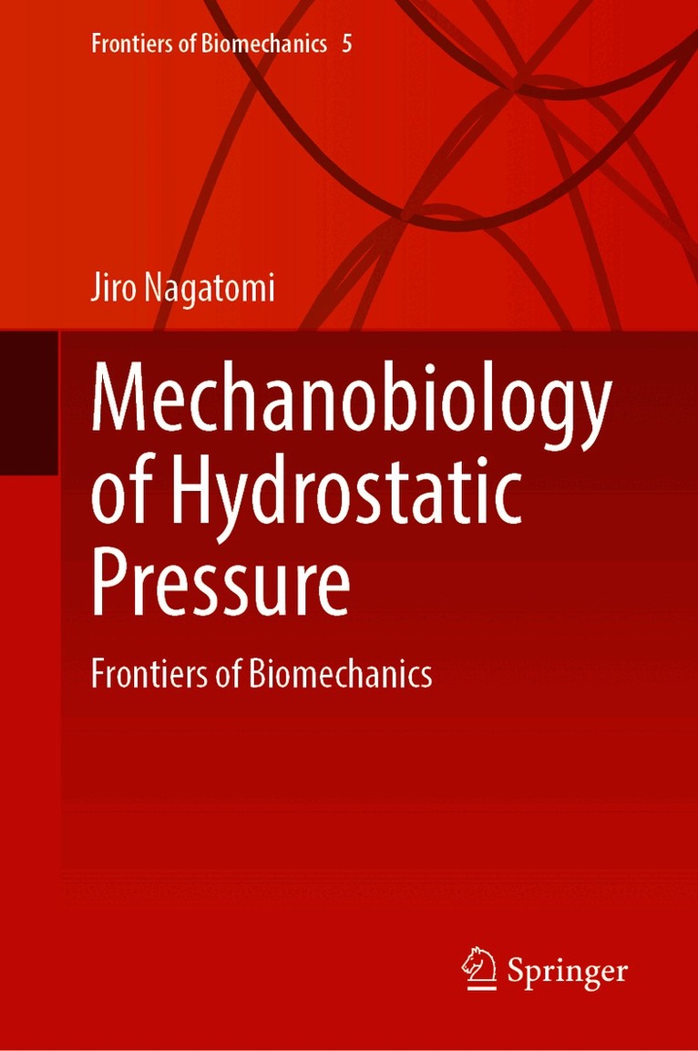 Mechanobiology of Hydrostatic Pressure