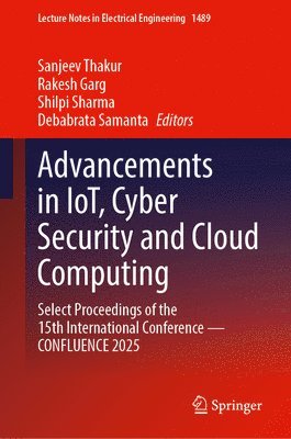 Advancements in IoT, Cyber Security and Cloud Computing