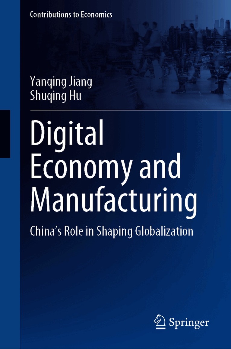 Digital Economy and Manufacturing
