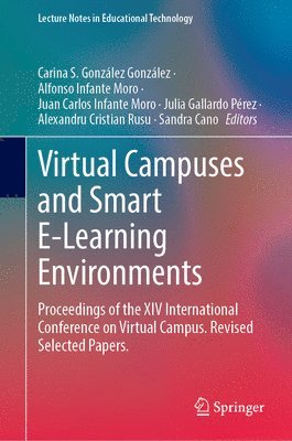 Virtual Campuses and Smart E-Learning Environments