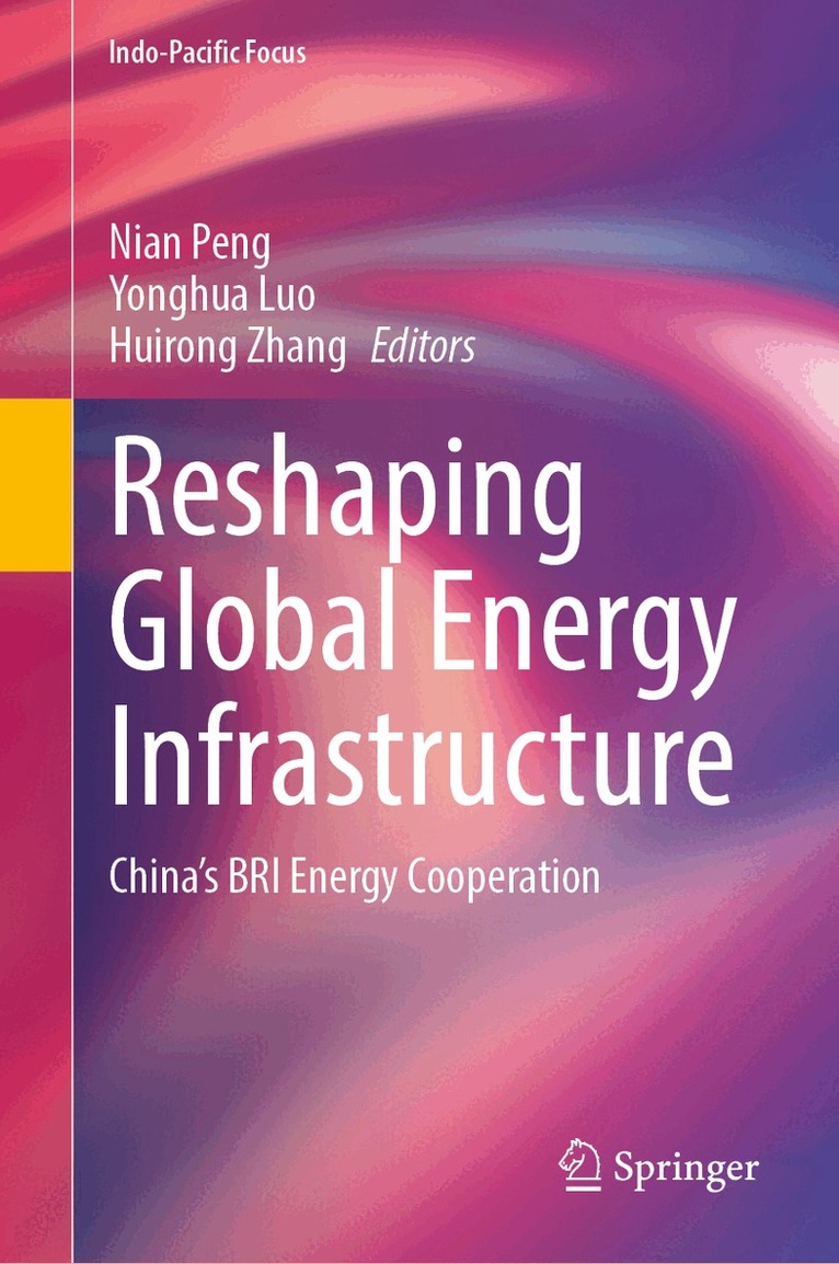 Reshaping Global Energy Infrastructure