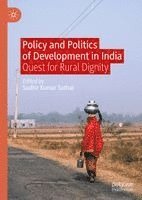 Policy and Politics of Development in India