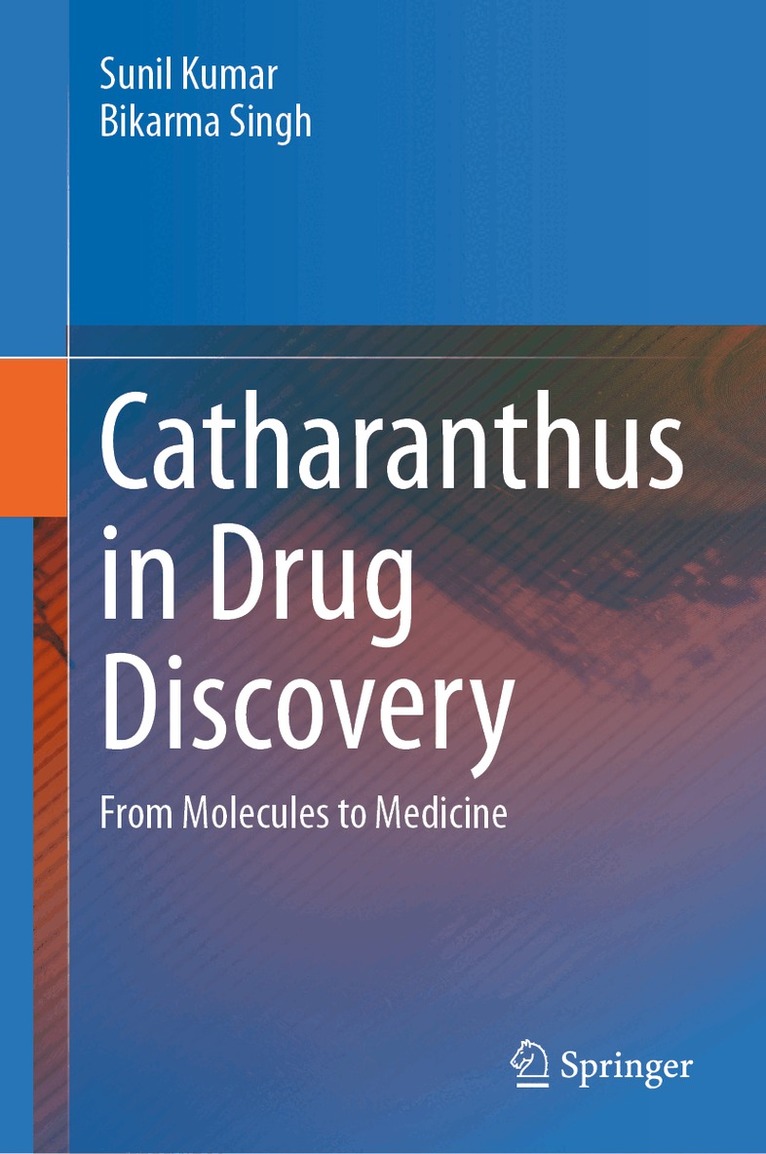 Catharanthus in Drug Discovery