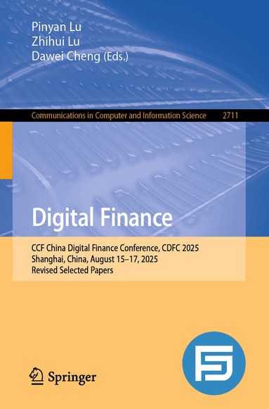 Pinyan Lu, Zhihui Lu, Dawei Cheng - Digital Finance, Häftad