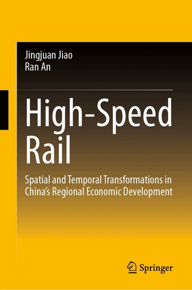 Jingjuan Jiao, Ran An - High-Speed Rail, Inbunden