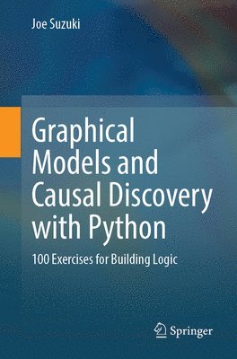 Graphical Models and Causal Discovery with Python