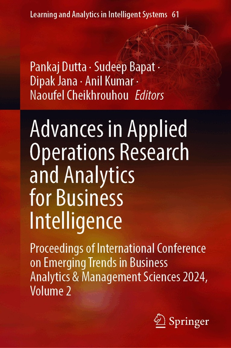 Advances in Applied Operations Research and Analytics for Business Intelligence