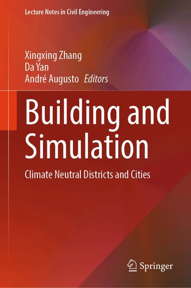Xingxing Zhang, Da Yan, André Augusto - Building and Simulation, Inbunden