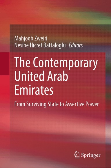 Mahjoob Zweiri, Nesibe Hicret Battaloglu - Contemporary United Arab Emirates, Inbunden