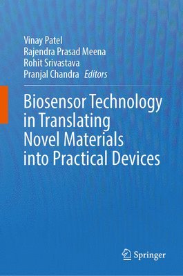 Biosensor Technology in Translating Novel Materials into Practical Devices