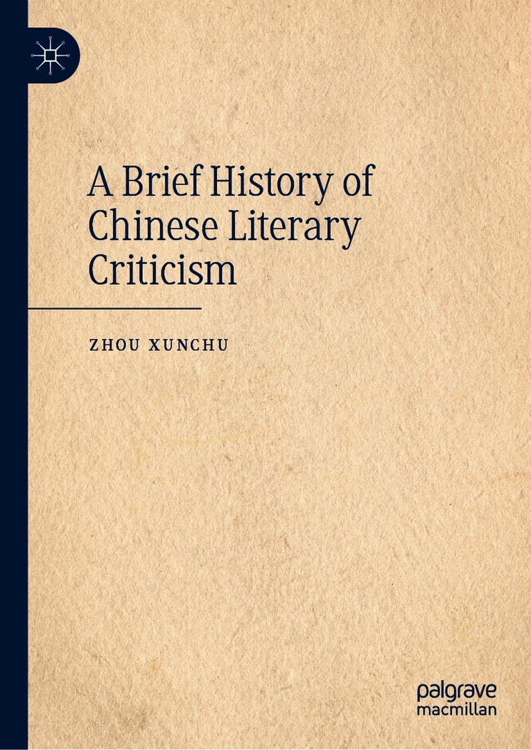 Brief History of Chinese Literary Criticism