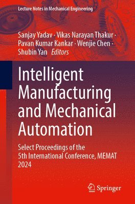 Intelligent Manufacturing and Mechanical Automation