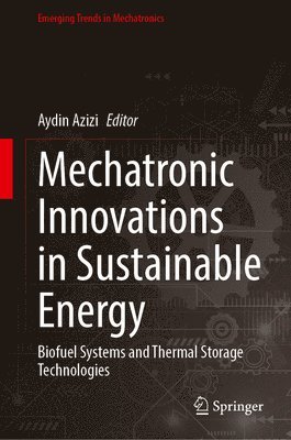 Mechatronic Innovations in Sustainable Energy