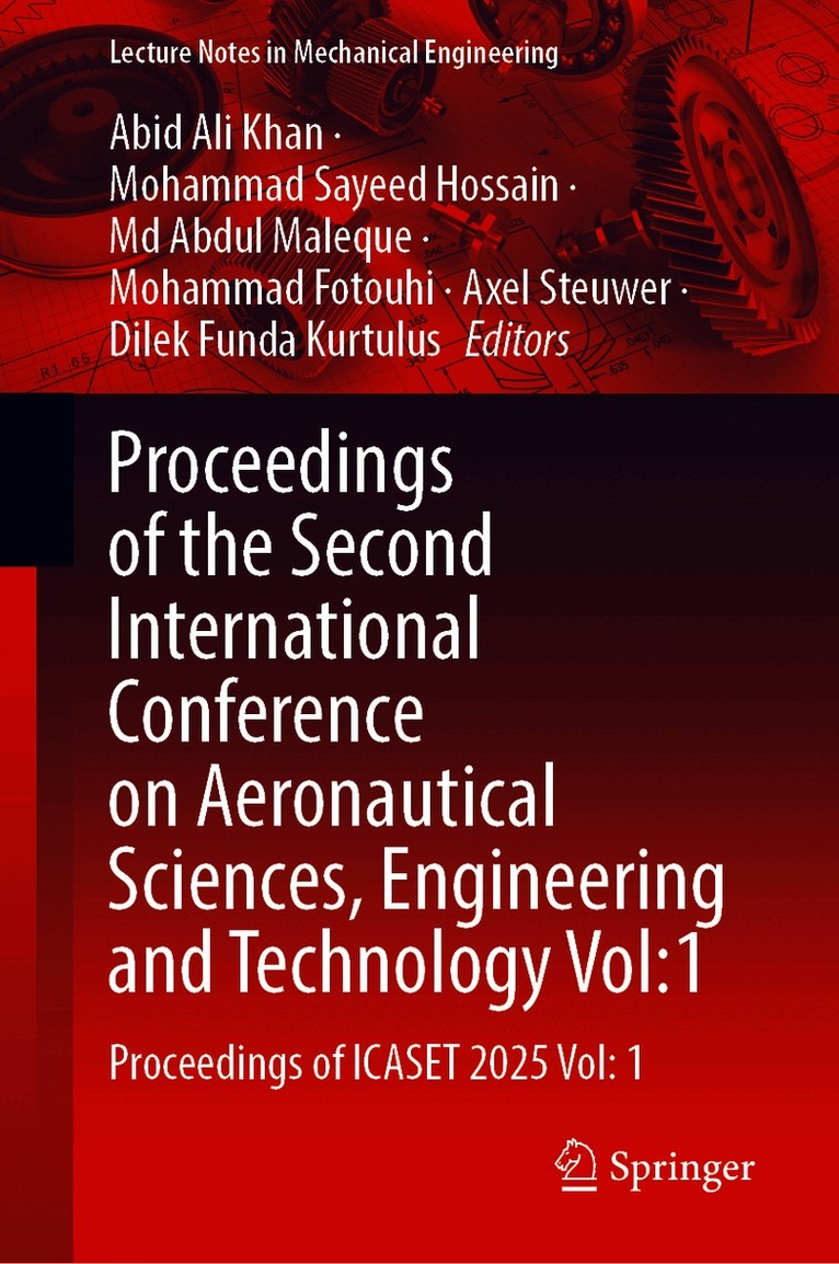 Proceedings of the Second International Conference on Aeronautical Sciences, Engineering and Technology Vol:1