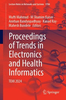 Proceedings of Trends in Electronics and Health Informatics