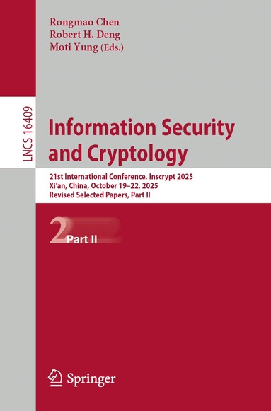 Rongmao Chen, Robert H. Deng, Moti Yung - Information Security and Cryptology, Häftad