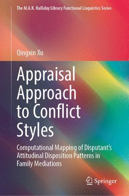 Appraisal Approach to Conflict Styles